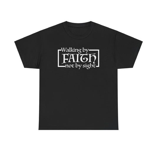 “The Inspire Wear” Unisex Heavy Cotton Tee Walking by Faith”