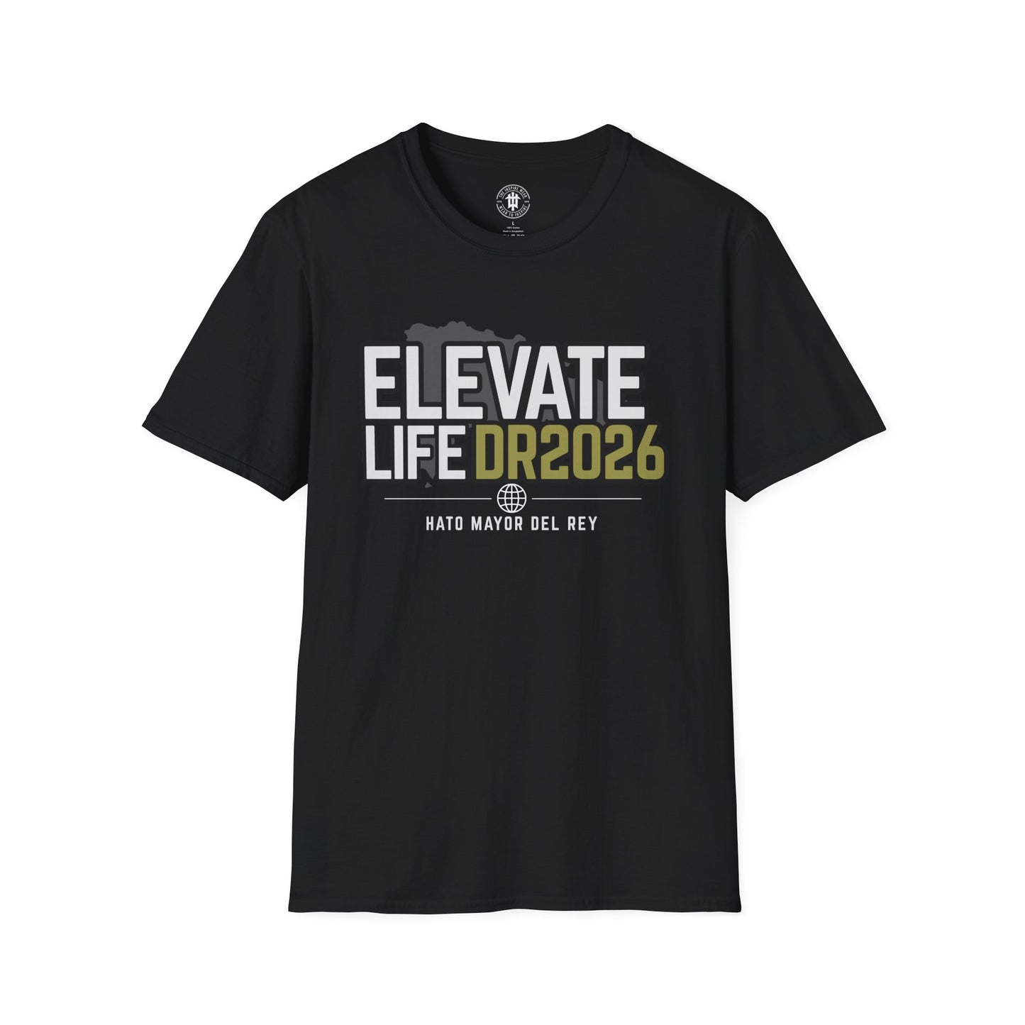 Elevate Life DR2026 T-Shirt — Campaign Slogan Tee